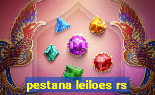 pestana leiloes rs